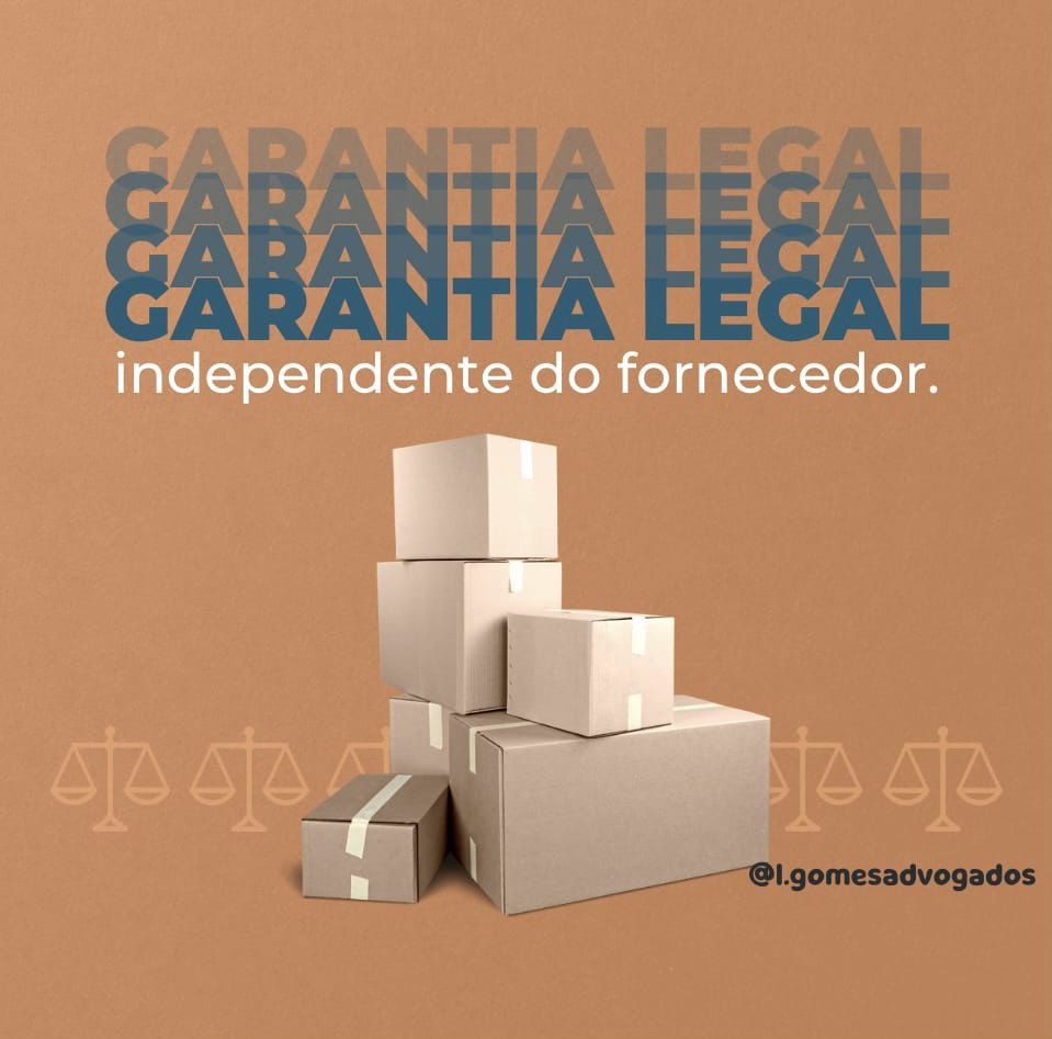 Entendendo a Garantia Legal